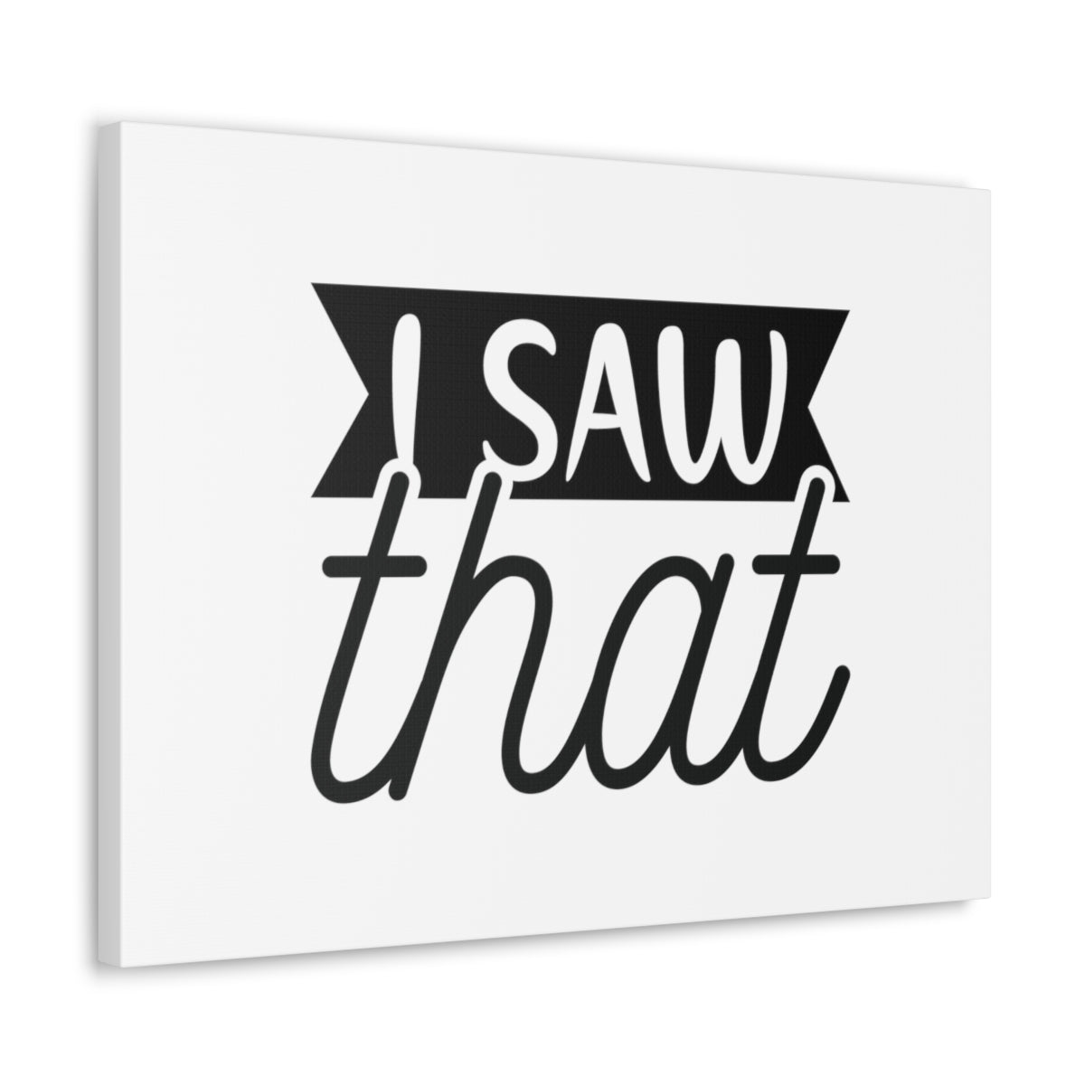 Scripture Walls I Saw That Ephesians 2:8 Christian Wall Art Bible Verse Print Ready to Hang Unframed-Express Your Love Gifts