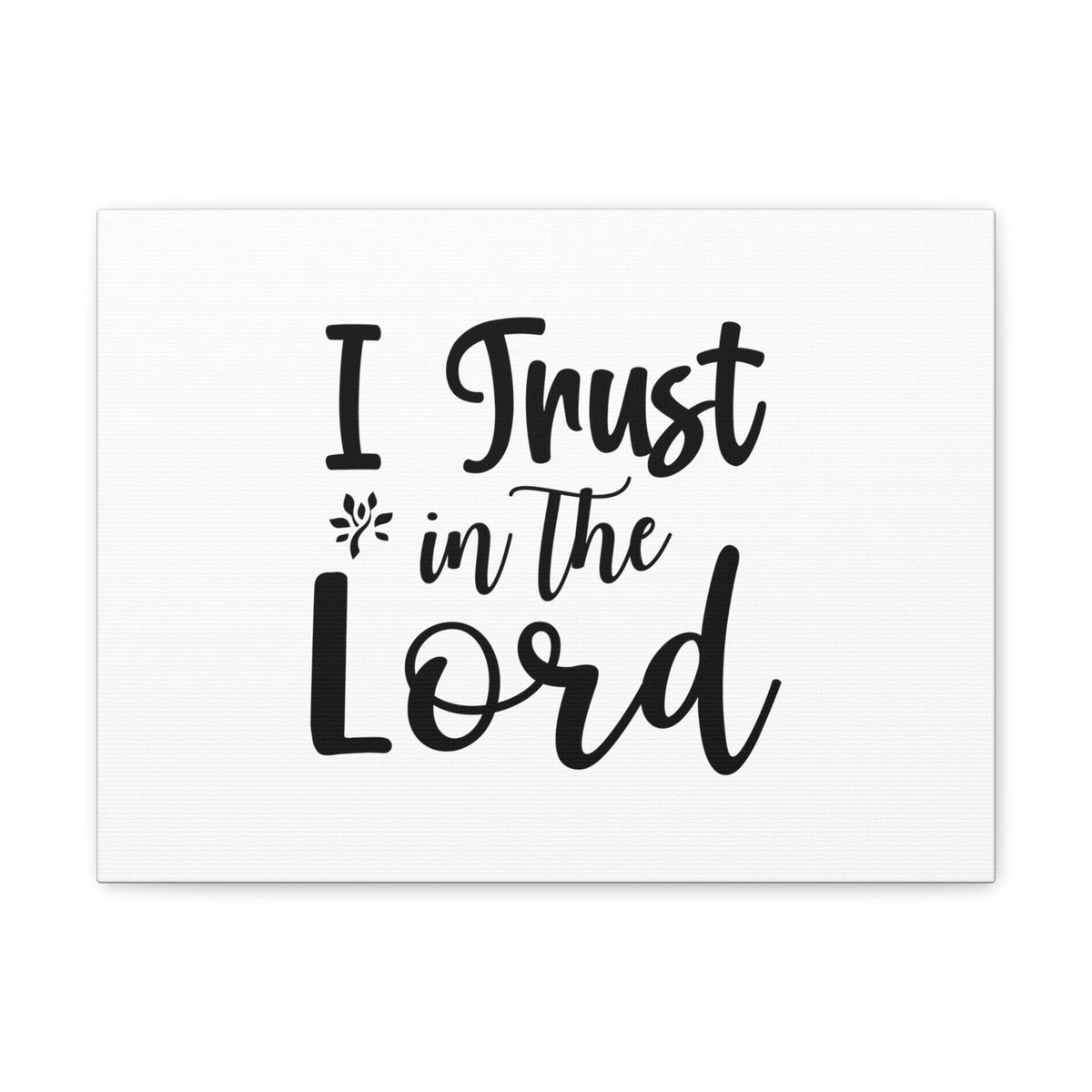 Scripture Walls I Trust In The Lord Proverbs 3:5 Christian Wall Art Bible Verse Print Ready to Hang Unframed-Express Your Love Gifts
