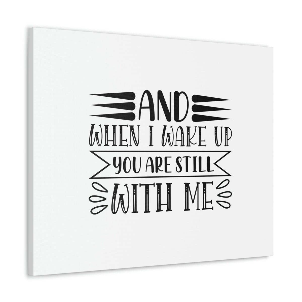 Scripture Walls I Wake Up You Are Still With Me Psalm 139:18 Christian Wall Art Bible Verse Print Ready to Hang Unframed-Express Your Love Gifts