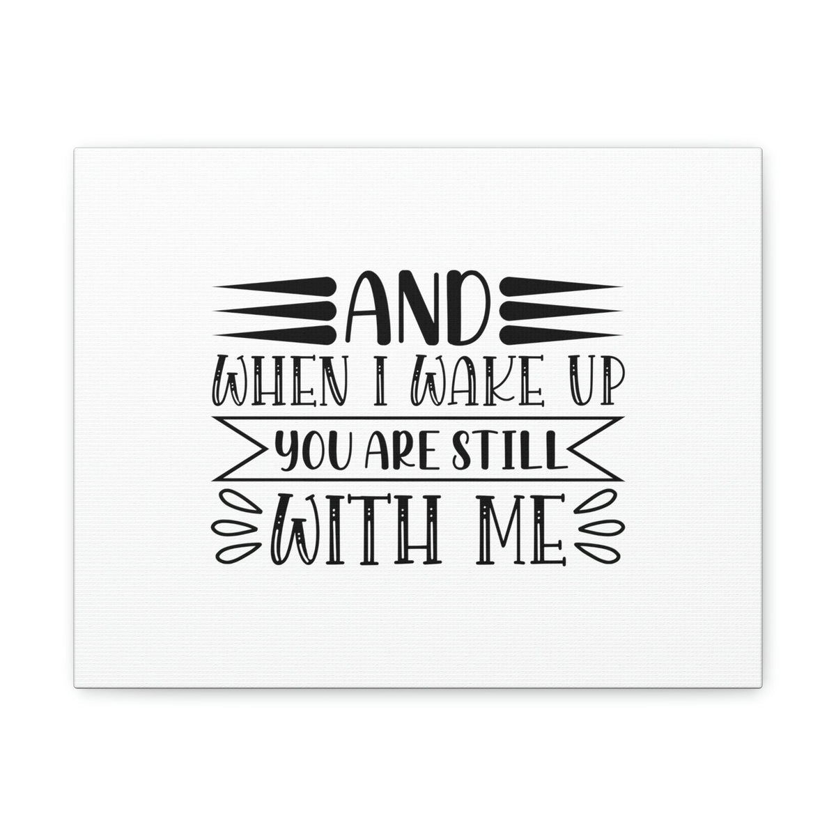 Scripture Walls I Wake Up You Are Still With Me Psalm 139:18 Christian Wall Art Bible Verse Print Ready to Hang Unframed-Express Your Love Gifts