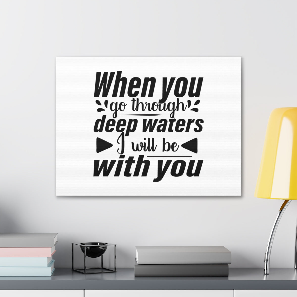 Scripture Walls I Will Be With You Isaiah 43:2 Bold Christian Wall Art Bible Verse Print Ready to Hang Unframed-Express Your Love Gifts