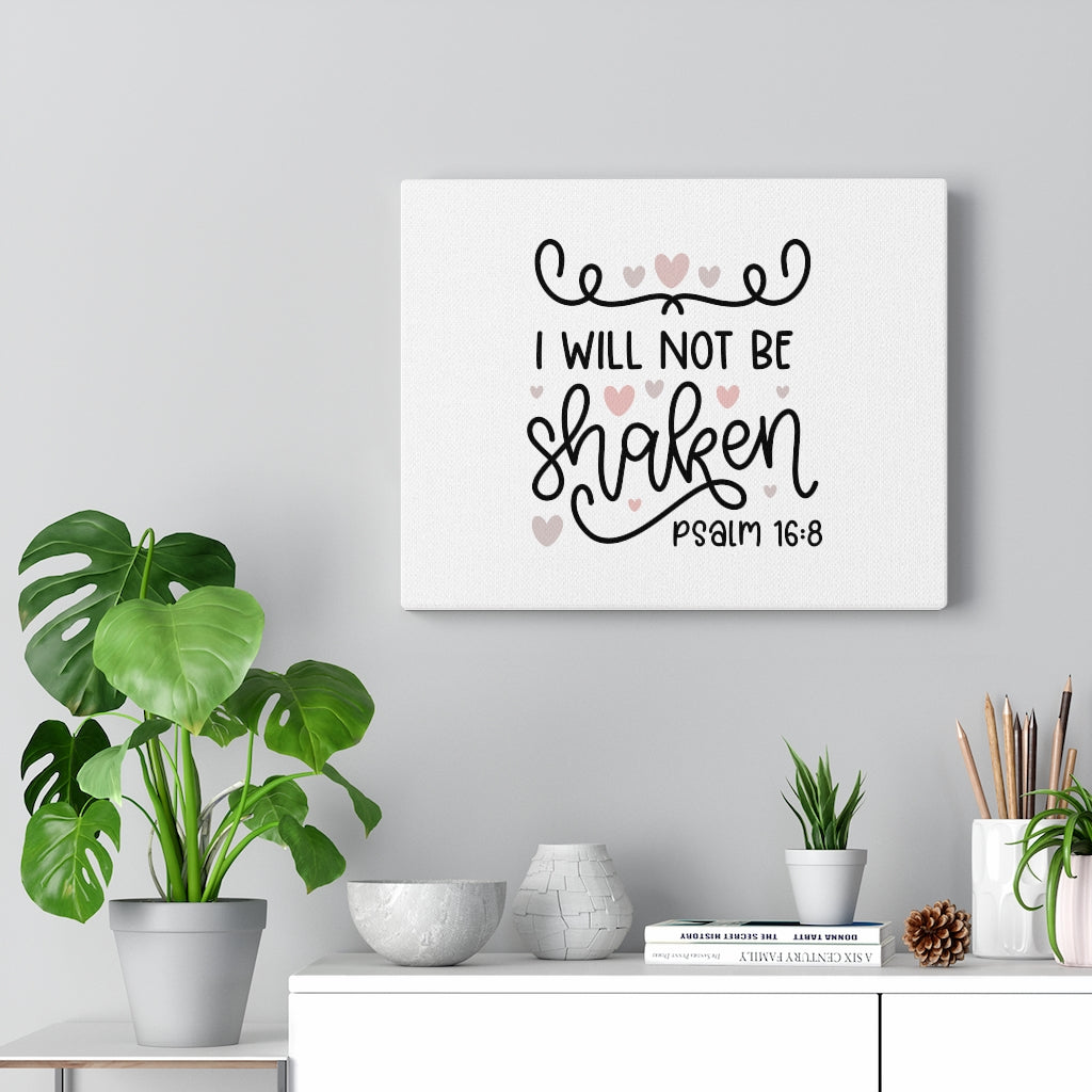 Scripture Walls I Will Not Be Shaken Hearts Psalm 16:8 Bible Verse Canvas Christian Wall Art Ready to Hang Unframed-Express Your Love Gifts