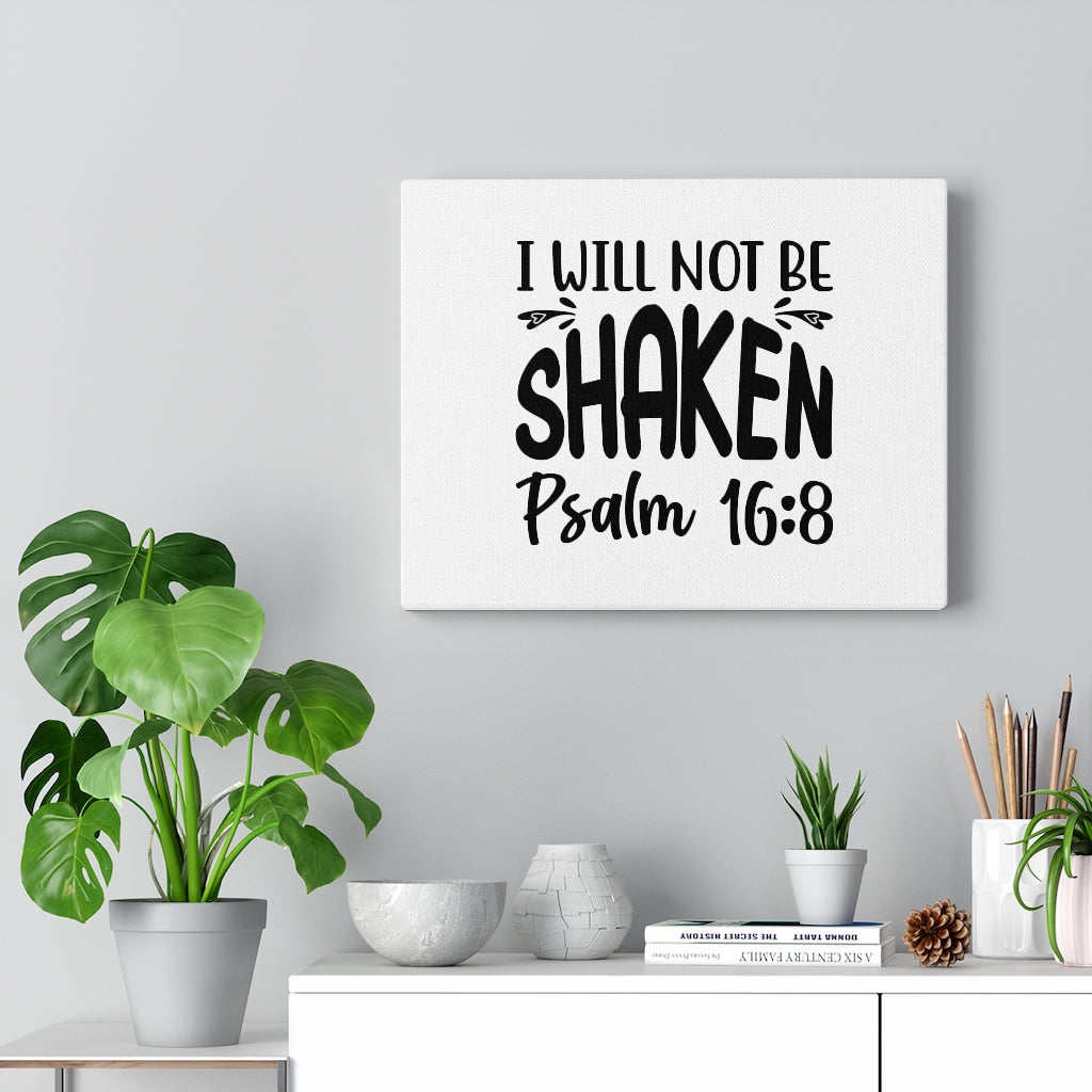 Scripture Walls I Will Not Be Shaken Psalm 16:8 Bible Verse Canvas Christian Wall Art Ready to Hang Unframed-Express Your Love Gifts