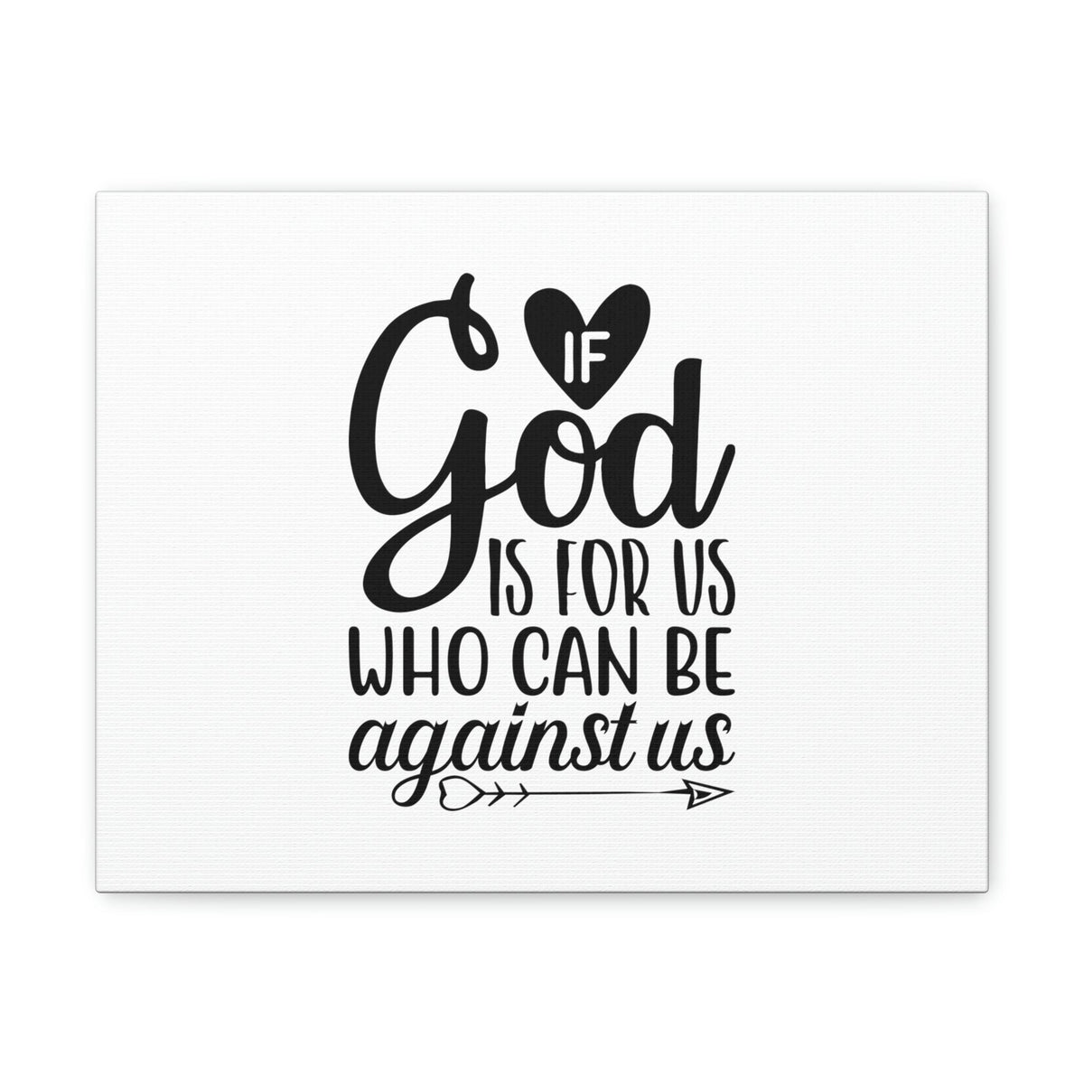 Scripture Walls If God Is For Us Romans 8:31 Arrow Heart Christian Wall Art Bible Verse Print Ready to Hang Unframed-Express Your Love Gifts