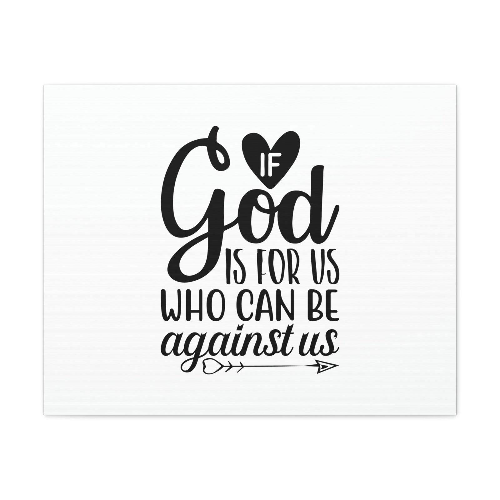 Scripture Walls If God Is For Us Romans 8:31 Arrow Heart Christian Wall Art Bible Verse Print Ready to Hang Unframed-Express Your Love Gifts