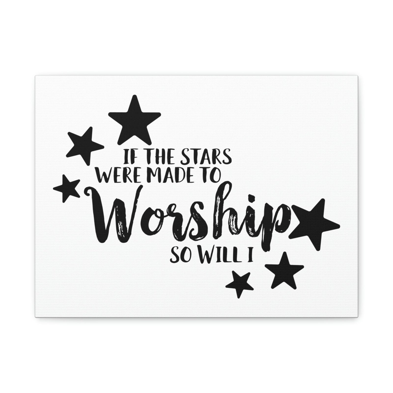 Scripture Walls If The Stars Were Made To Worship So Will I Psalms 148:3-6 Christian Wall Art Print Ready to Hang Unframed-Express Your Love Gifts