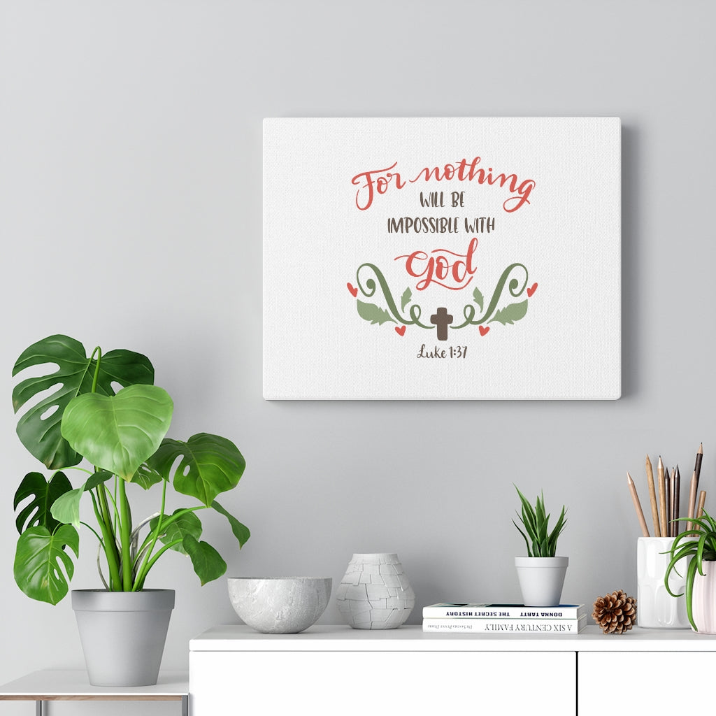 Scripture Walls Impossible With God Luke 1:37 Bible Verse Canvas Christian Wall Art Ready to Hang Unframed-Express Your Love Gifts