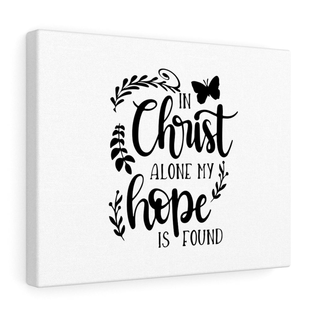 Scripture Walls In Christ Alone My Hope Is Found Bible Verse Canvas Christian Wall Art Ready to Hang Unframed-Express Your Love Gifts