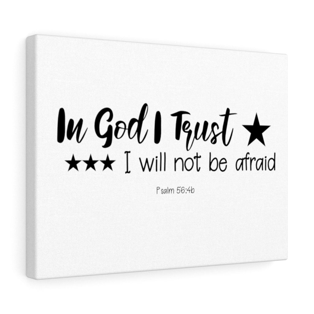 Scripture Walls In God I Trust Psalm 56:4b Bible Verse Canvas Christian Wall Art Ready to Hang Unframed-Express Your Love Gifts