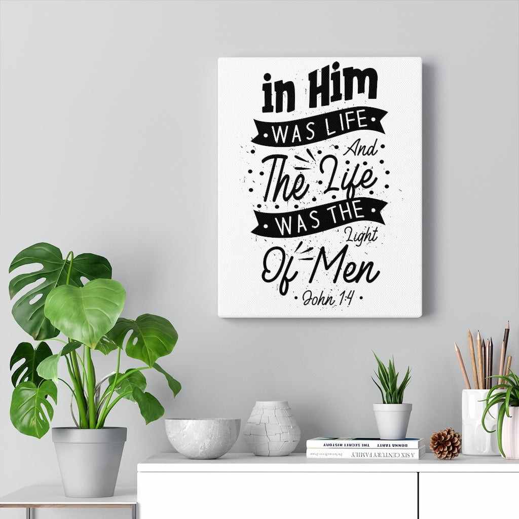 Scripture Walls In Him Was Life John 1:4 Bible Verse Canvas Christian Wall Art Ready to Hang Unframed-Express Your Love Gifts