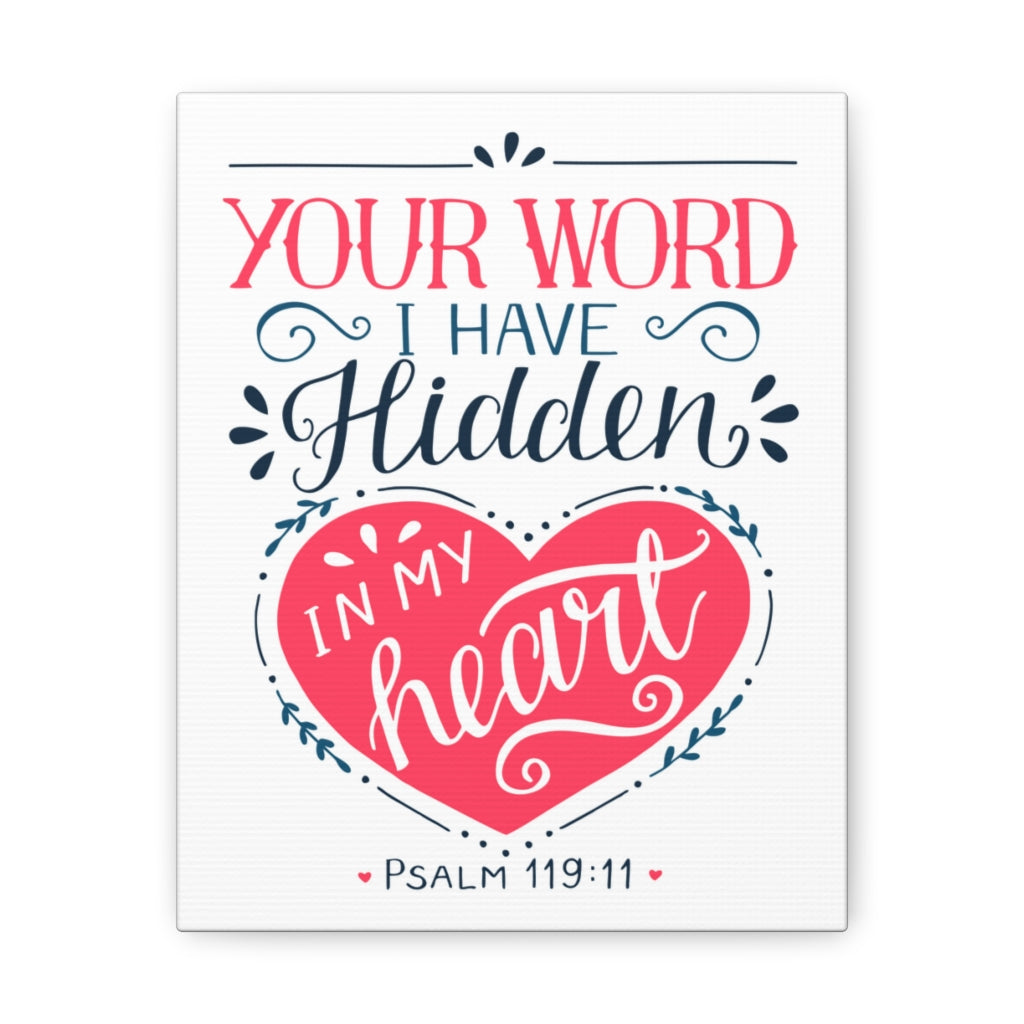 Scripture Walls In My Heart Psalm 119:11 Bible Verse Canvas Christian Wall Art Ready to Hang Unframed-Express Your Love Gifts
