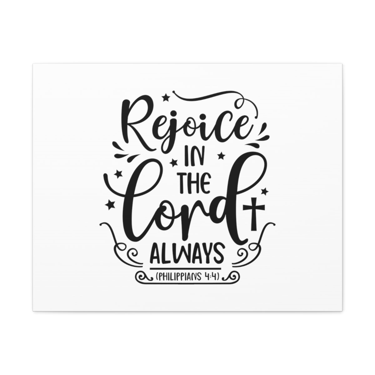 Scripture Walls In The Lord Always Philippians 4:4 Bible Verse Canvas Christian Wall Art Ready to Hang Unframed-Express Your Love Gifts