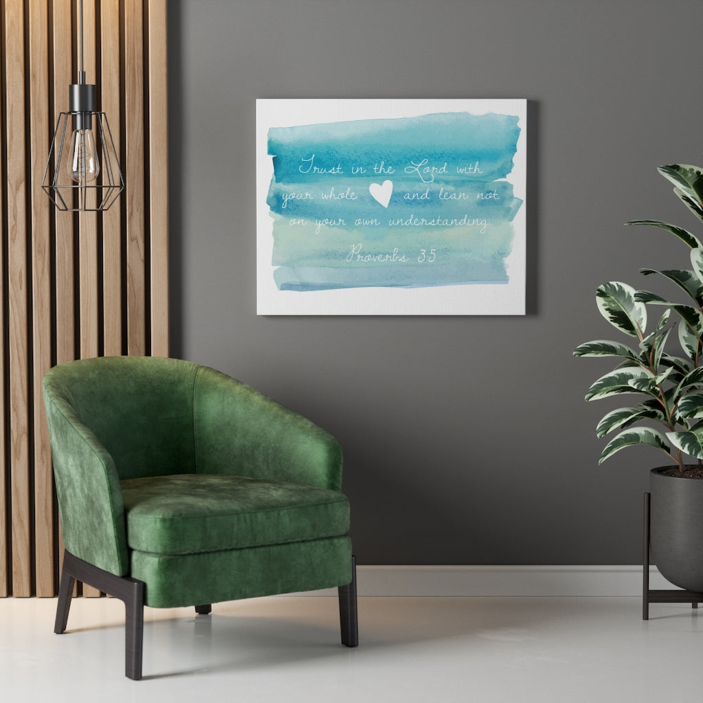 Scripture Walls In The Lord Proverbs 3:5 Bible Verse Canvas Christian Wall Art Ready to Hang Unframed-Express Your Love Gifts