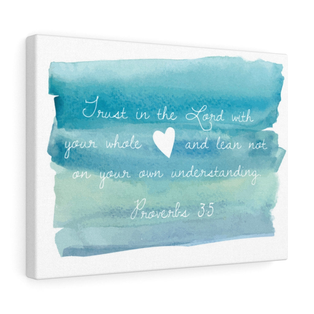 Scripture Walls In The Lord Proverbs 3:5 Bible Verse Canvas Christian Wall Art Ready to Hang Unframed-Express Your Love Gifts