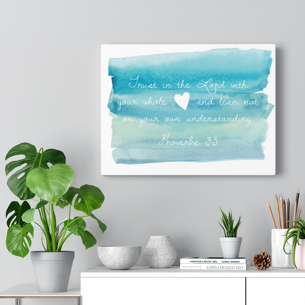Scripture Walls In The Lord Proverbs 3:5 Bible Verse Canvas Christian Wall Art Ready to Hang Unframed-Express Your Love Gifts