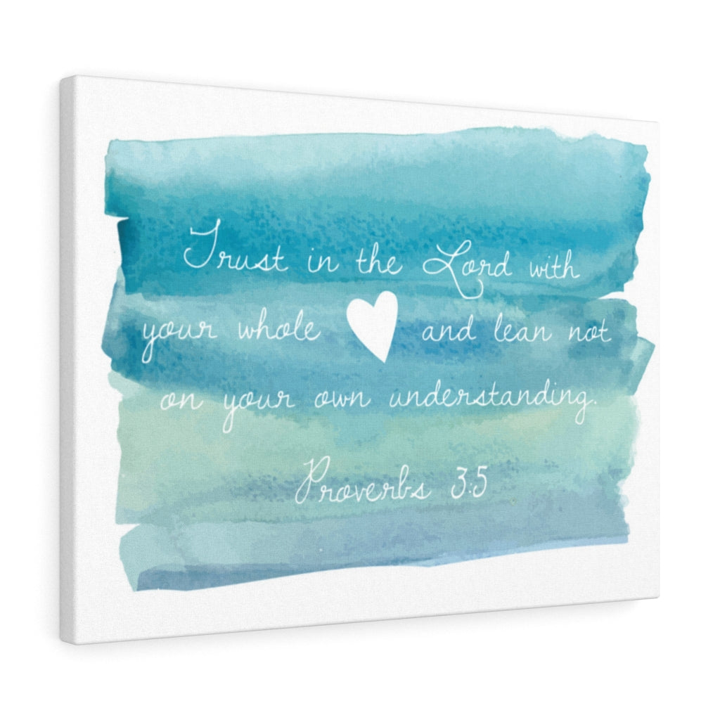Scripture Walls In The Lord Proverbs 3:5 Bible Verse Canvas Christian Wall Art Ready to Hang Unframed-Express Your Love Gifts