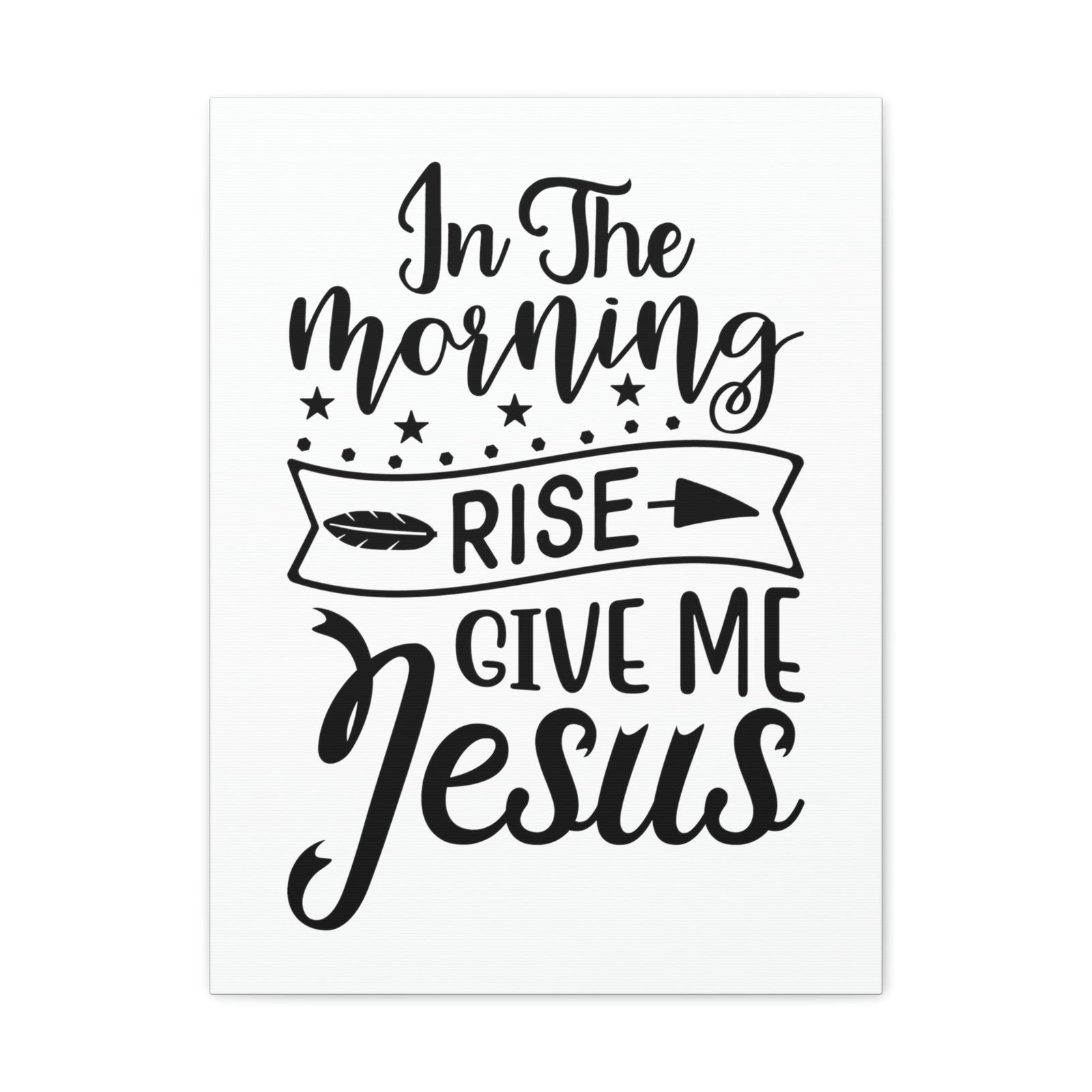 Scripture Walls In The Morning, Give Me Jesus Mark 1:35 Arrow Christian Wall Art Bible Verse Print Ready to Hang Unframed-Express Your Love Gifts