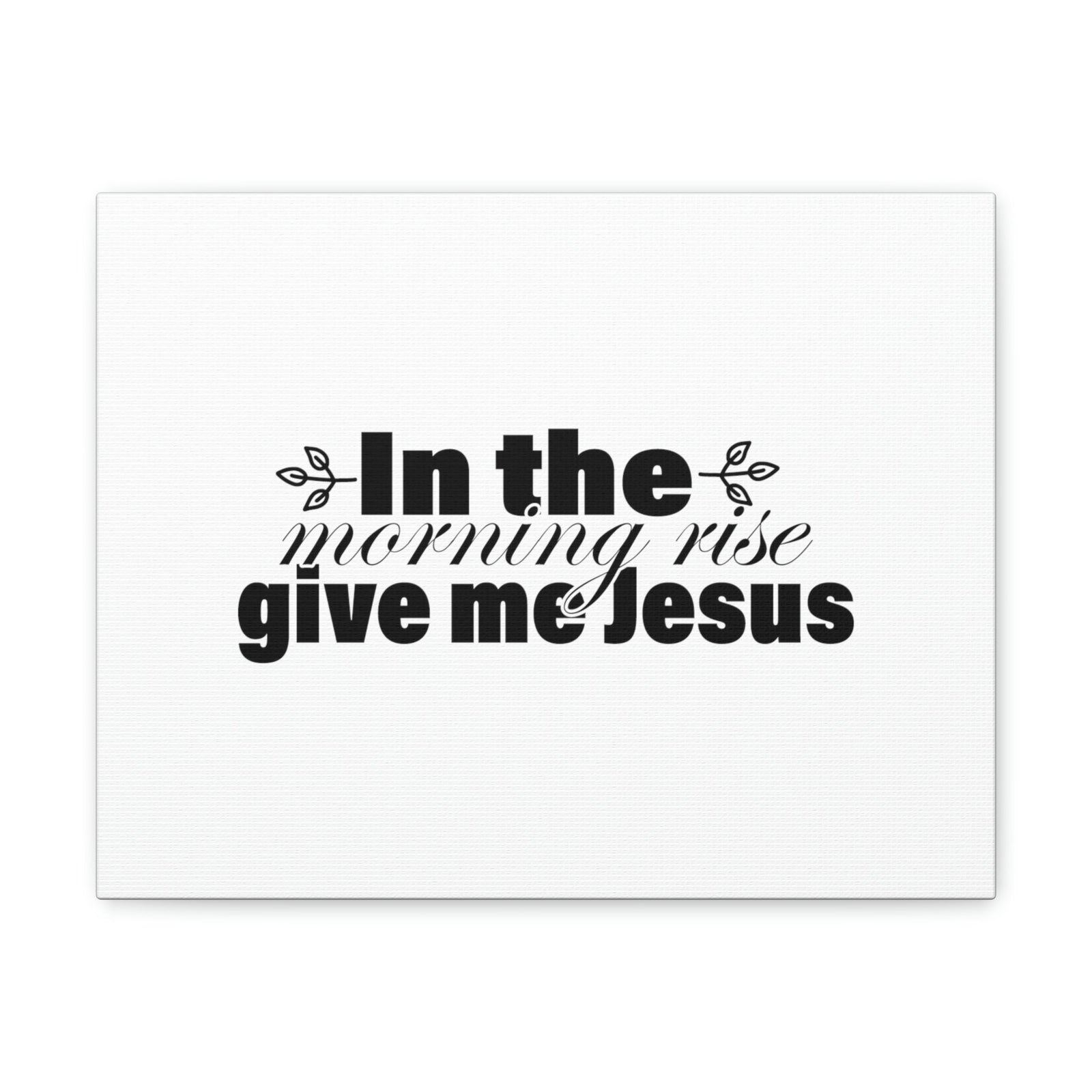 Scripture Walls In The Morning, Give Me Jesus Mark 1:35 Christian Wall Art Bible Verse Print Ready to Hang Unframed-Express Your Love Gifts