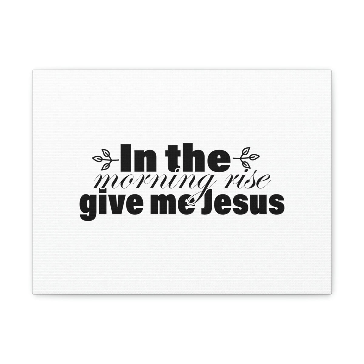 Scripture Walls In The Morning, Give Me Jesus Mark 1:35 Christian Wall Art Bible Verse Print Ready to Hang Unframed-Express Your Love Gifts