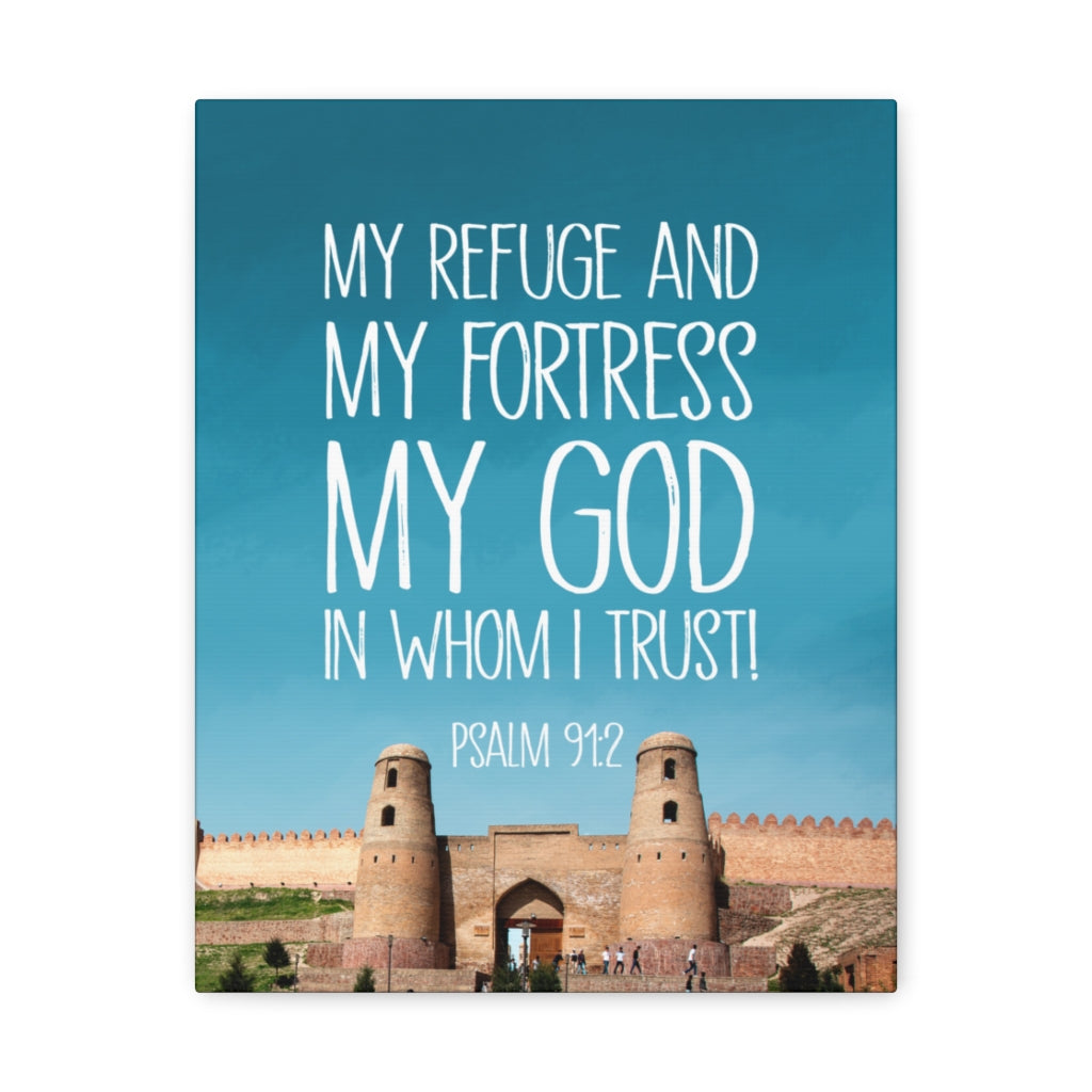 Scripture Walls In Whom I Trust Psalm 91:2 Bible Verse Canvas Christian Wall Art Ready to Hang Unframed-Express Your Love Gifts