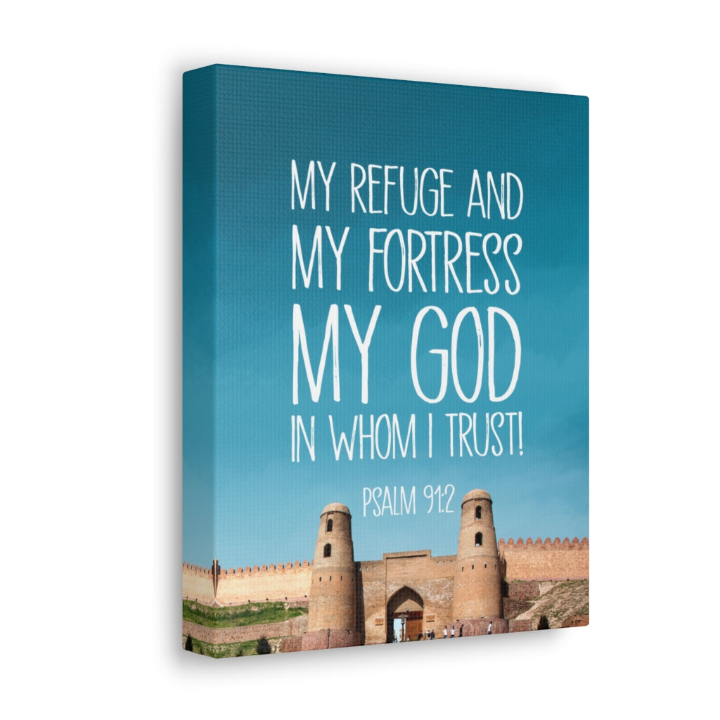 Scripture Walls In Whom I Trust Psalm 91:2 Bible Verse Canvas Christian Wall Art Ready to Hang Unframed-Express Your Love Gifts