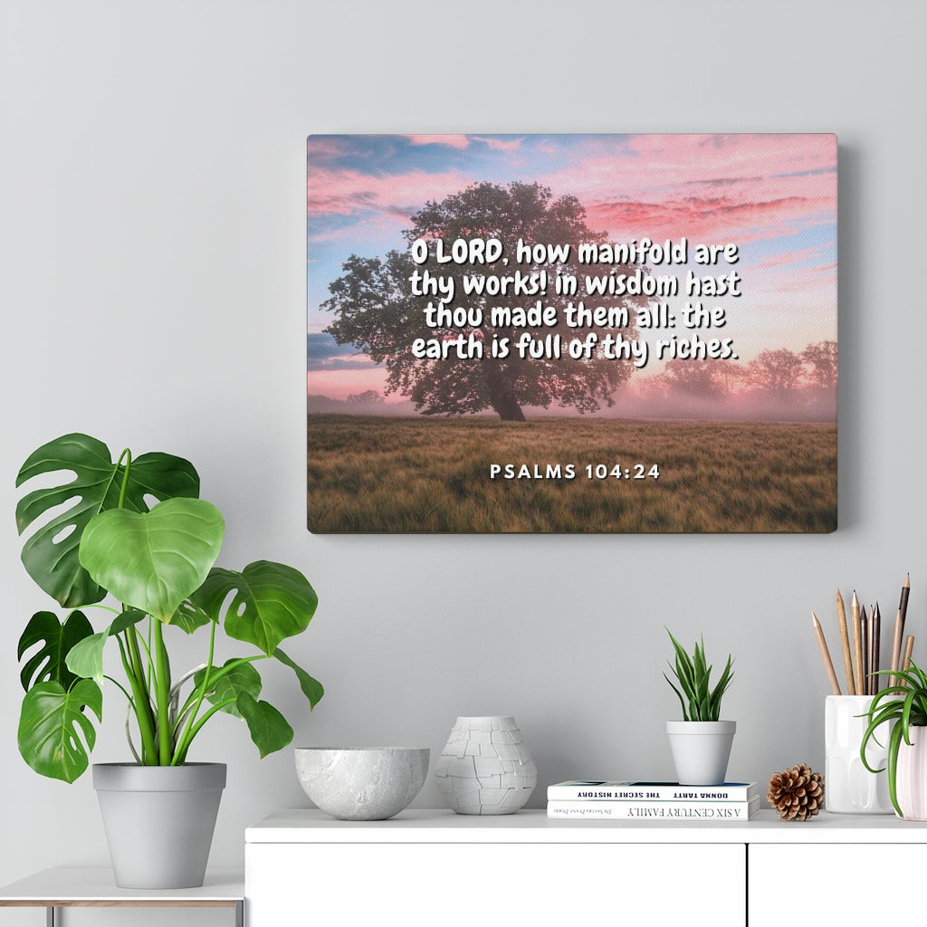 Scripture Walls In Wisdom Psalms 104:24 Bible Verse Canvas Christian Wall Art Ready to Hang Unframed-Express Your Love Gifts