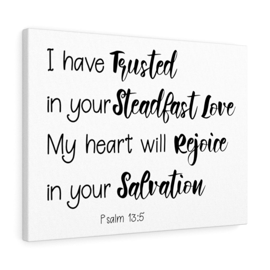 Scripture Walls In Your Salvation Psalm 13:5 Bible Verse Canvas Christian Wall Art Ready to Hang Unframed-Express Your Love Gifts