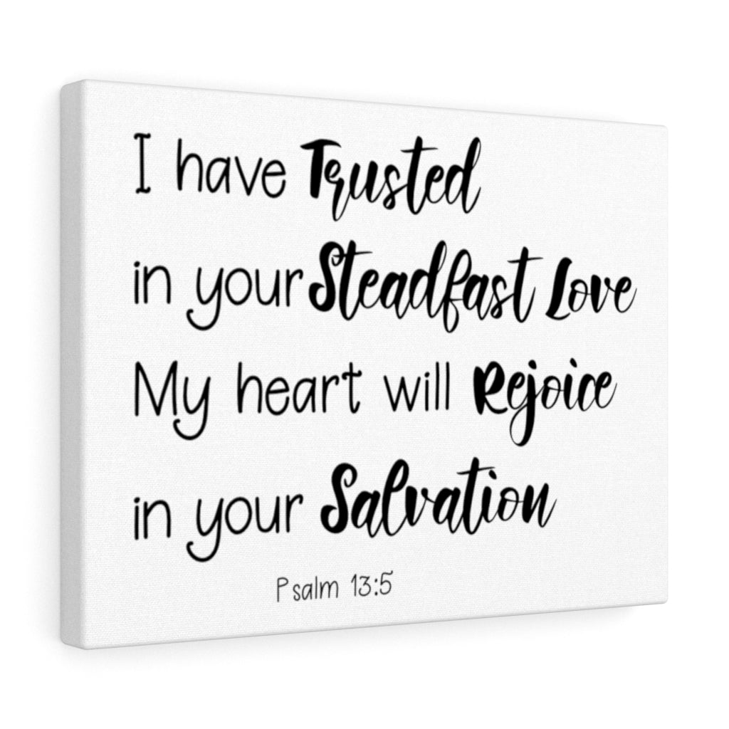 Scripture Walls In Your Salvation Psalm 13:5 Bible Verse Canvas Christian Wall Art Ready to Hang Unframed-Express Your Love Gifts