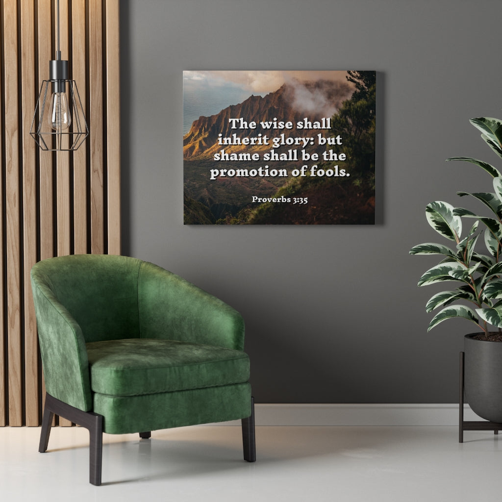 Scripture Walls Inherit Glory Proverbs 3:35 Bible Verse Canvas Christian Wall Art Ready to Hang Unframed-Express Your Love Gifts