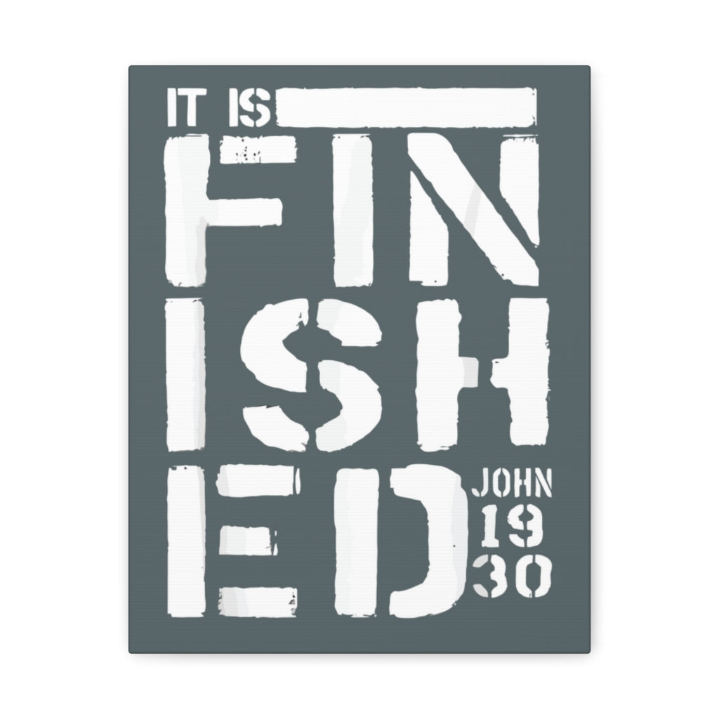 Scripture Walls It Is Finished John 19:30 Bible Verse Canvas Christian Wall Art Ready To Hang Unframed-Express Your Love Gifts