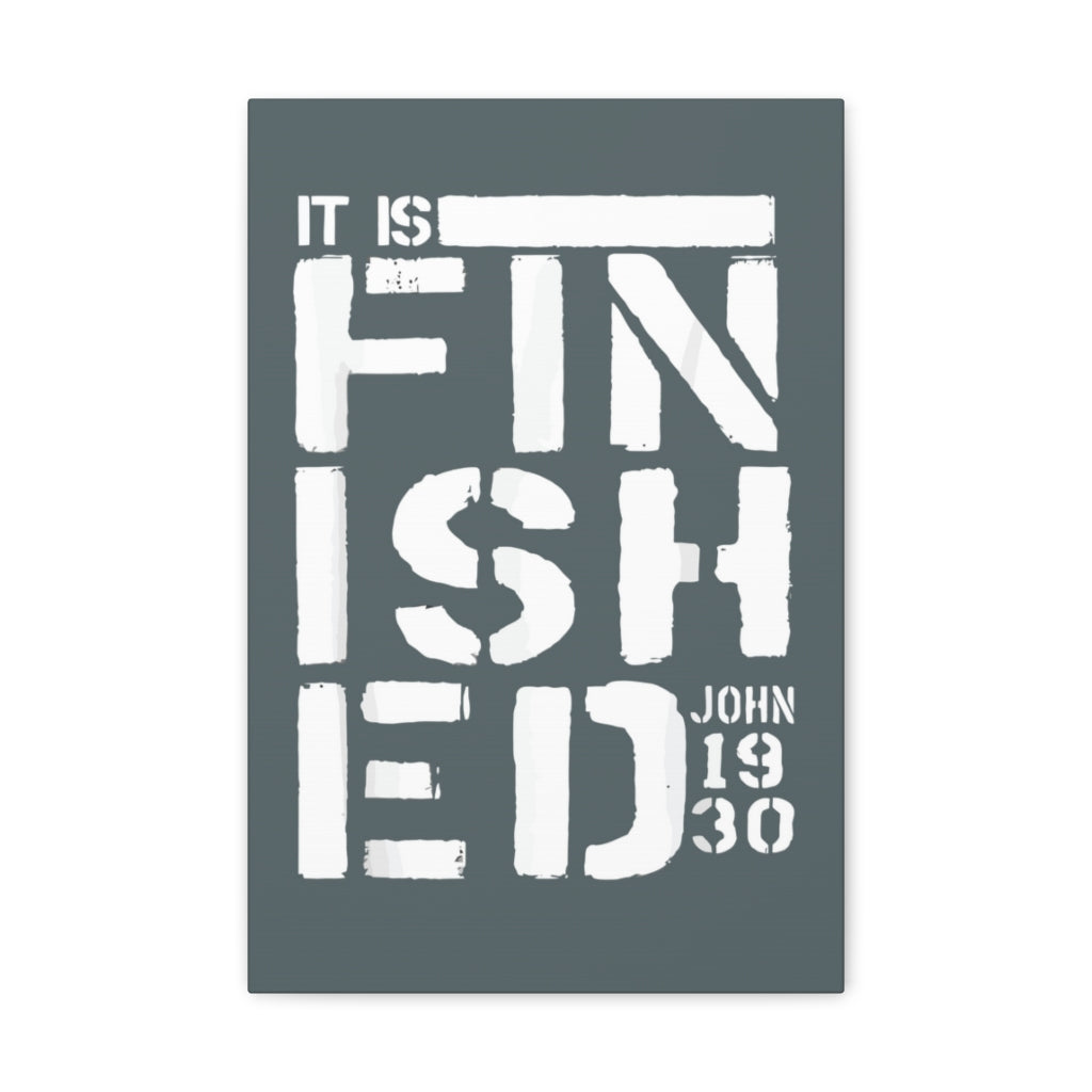 Scripture Walls It Is Finished John 19:30 Bible Verse Canvas Christian Wall Art Ready To Hang Unframed-Express Your Love Gifts