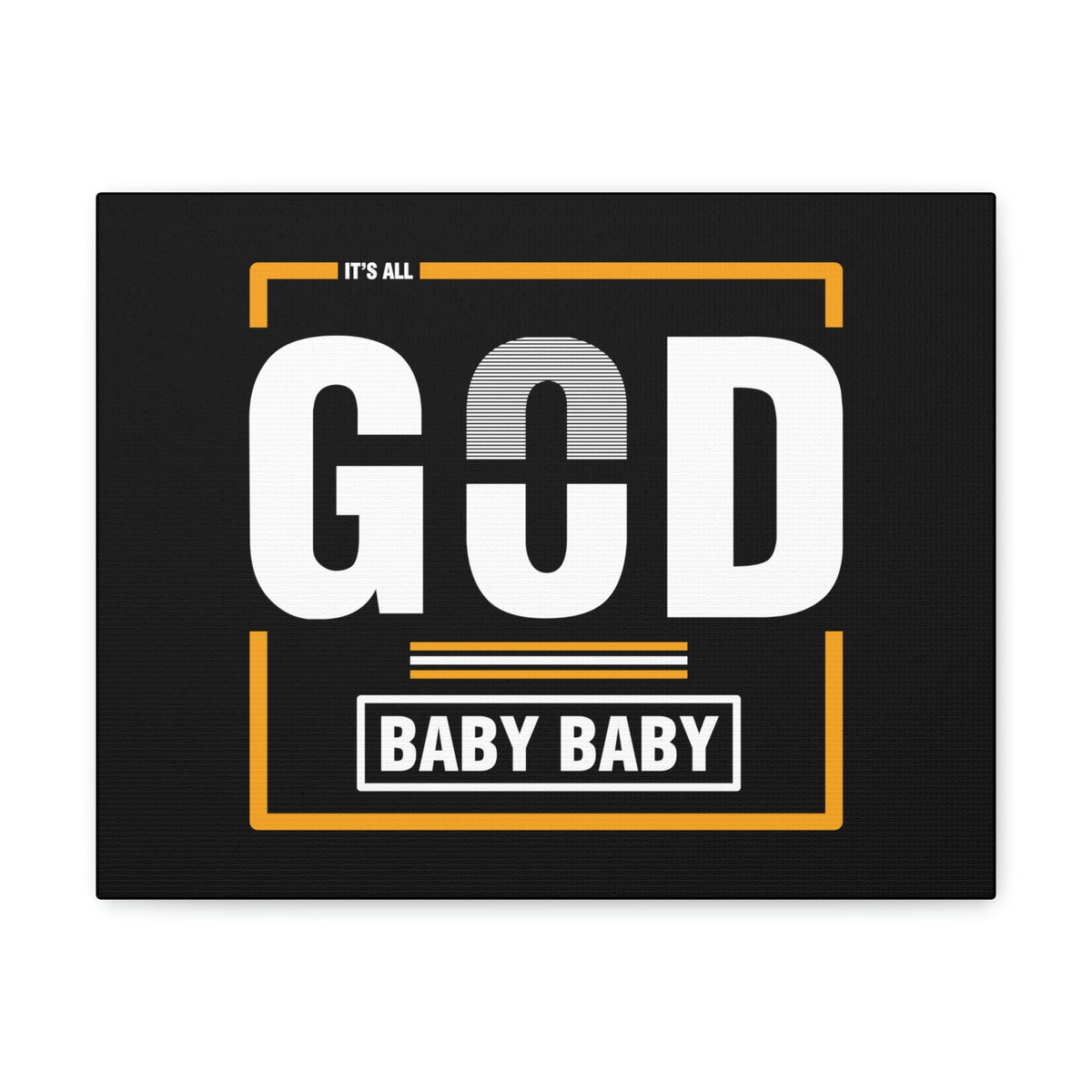 Scripture Walls It's All God Baby Hebrews 13:8 Black Christian Wall Art Bible Verse Print Ready to Hang Unframed-Express Your Love Gifts