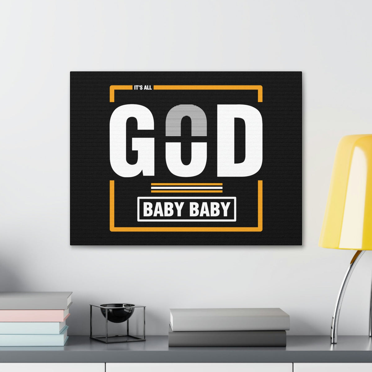 Scripture Walls It's All God Baby Hebrews 13:8 Black Christian Wall Art Bible Verse Print Ready to Hang Unframed-Express Your Love Gifts