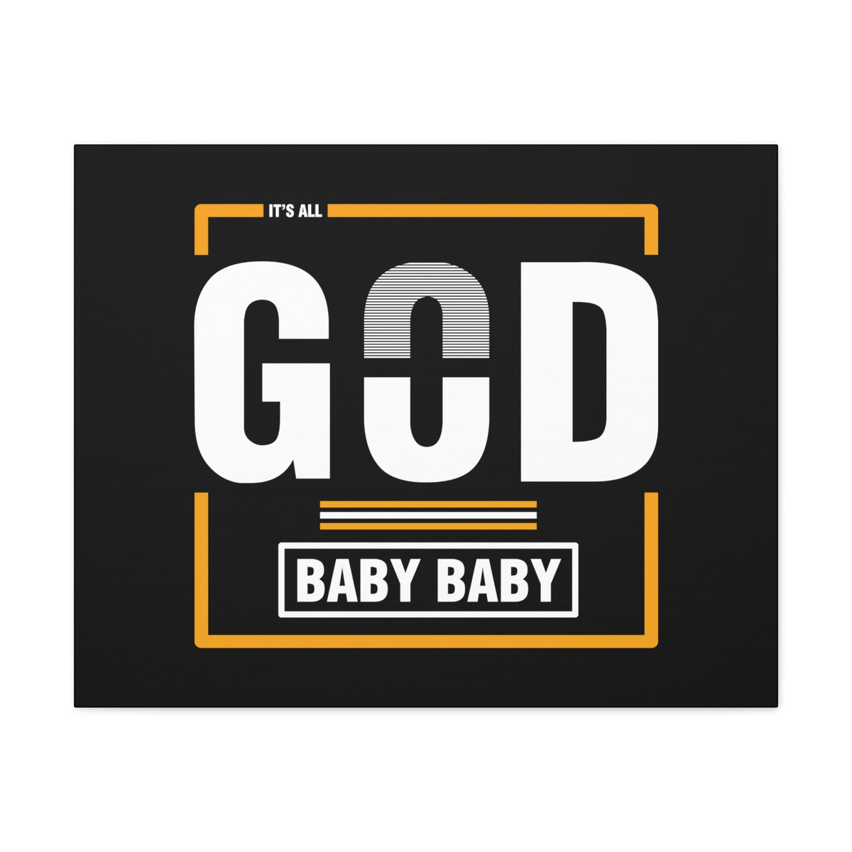 Scripture Walls It's All God Baby Hebrews 13:8 Black Christian Wall Art Bible Verse Print Ready to Hang Unframed-Express Your Love Gifts