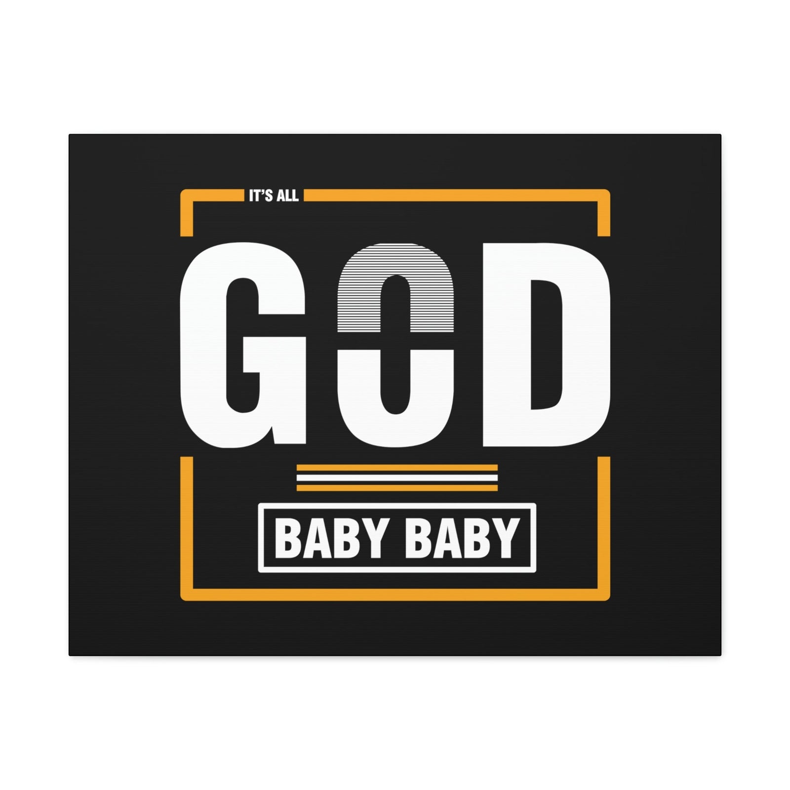 Scripture Walls It's All God Baby Hebrews 13:8 Black Christian Wall Art Bible Verse Print Ready to Hang Unframed-Express Your Love Gifts