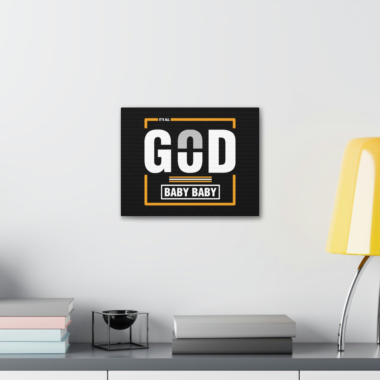 Scripture Walls It's All God Baby Hebrews 13:8 Black Christian Wall Art Bible Verse Print Ready to Hang Unframed-Express Your Love Gifts