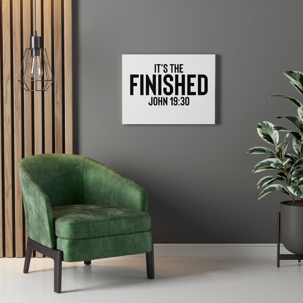 Scripture Walls It's The Finished John 19:30 Bible Verse Canvas Christian Wall Art Ready to Hang Unframed-Express Your Love Gifts