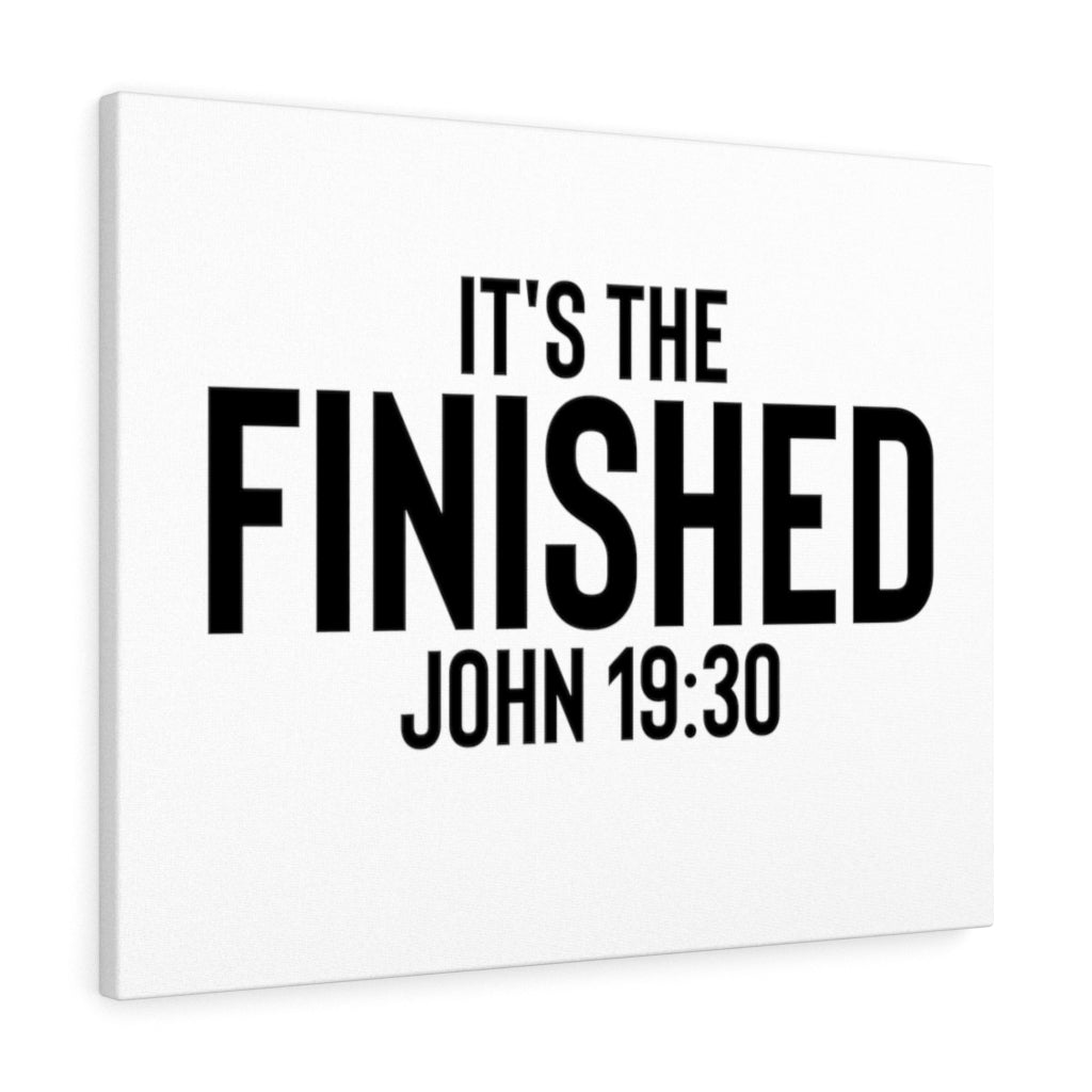 Scripture Walls It's The Finished John 19:30 Bible Verse Canvas Christian Wall Art Ready to Hang Unframed-Express Your Love Gifts