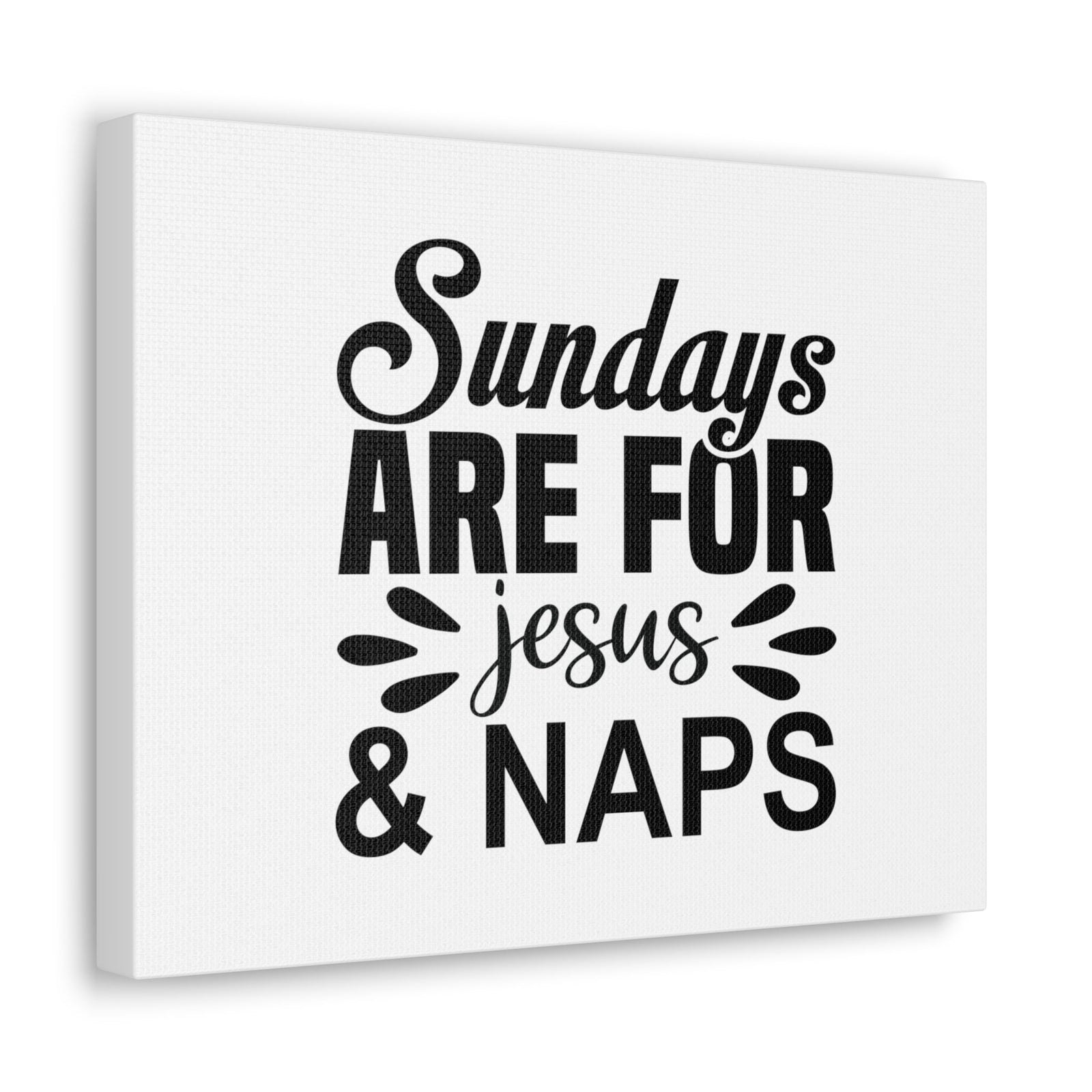 Scripture Walls Jesus & Naps Deuteronomy 5:12 Christian Wall Art Bible Verse Print Ready to Hang Unframed-Express Your Love Gifts