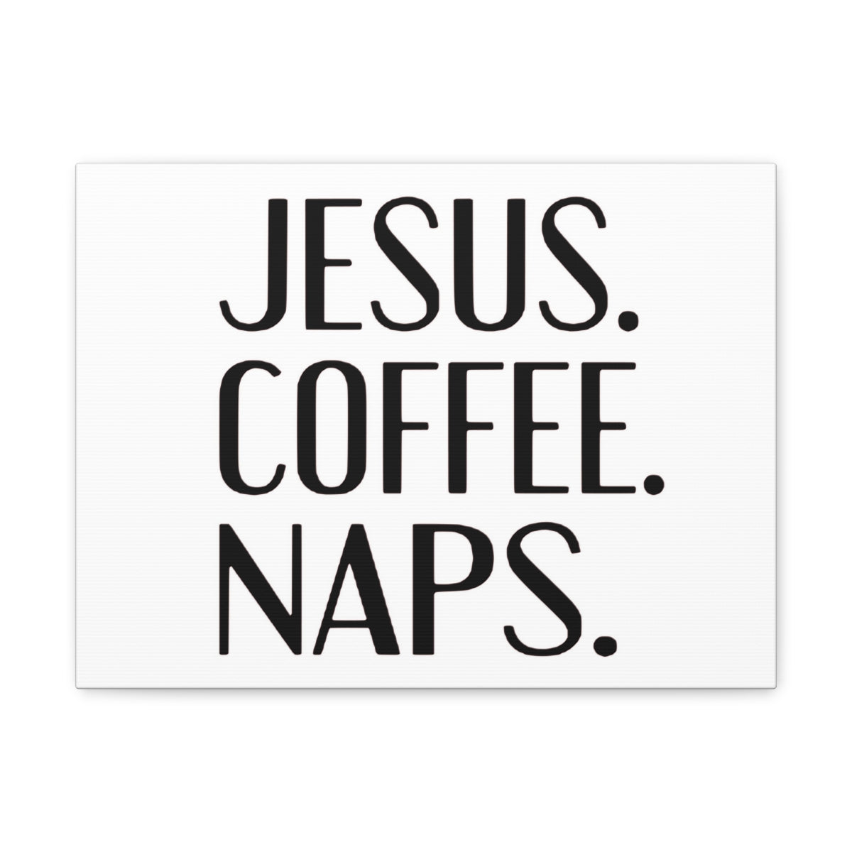 Scripture Walls Jesus Coffee Naps Romans 10:9 Christian Wall Art Print Ready to Hang Unframed-Express Your Love Gifts