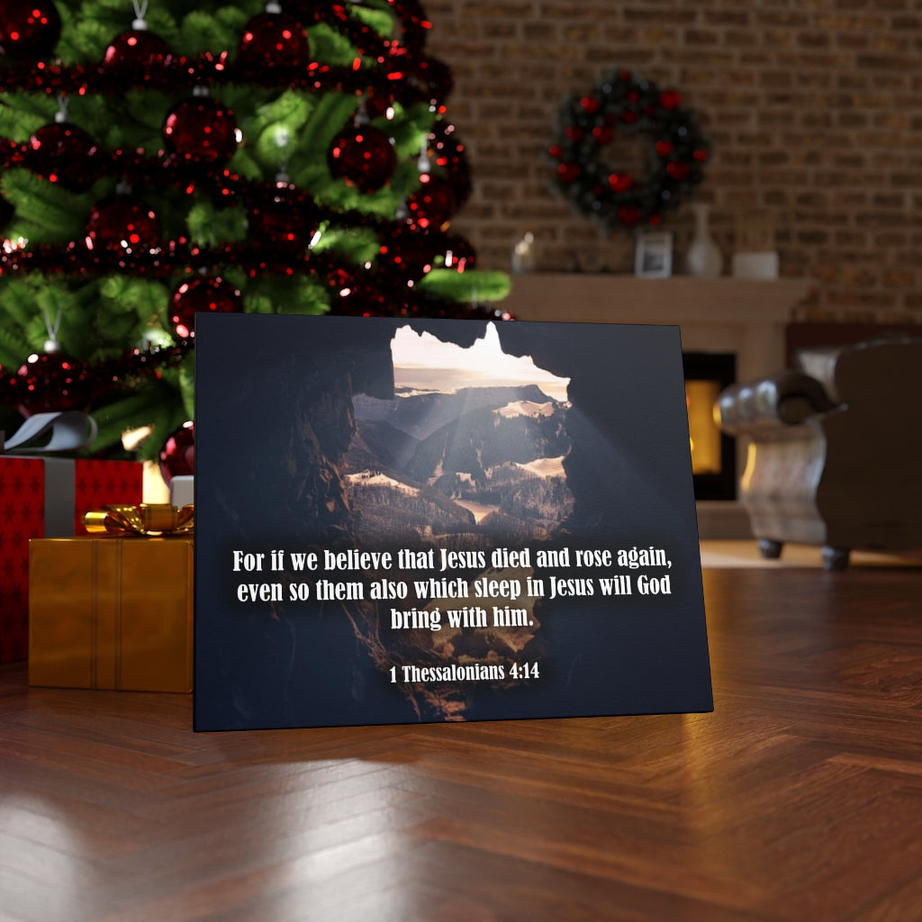 Scripture Walls Jesus Died and Rose Again 1 Thessalonians 4:14 Bible Verse Canvas Christian Wall Art Ready to Hang Unframed-Express Your Love Gifts