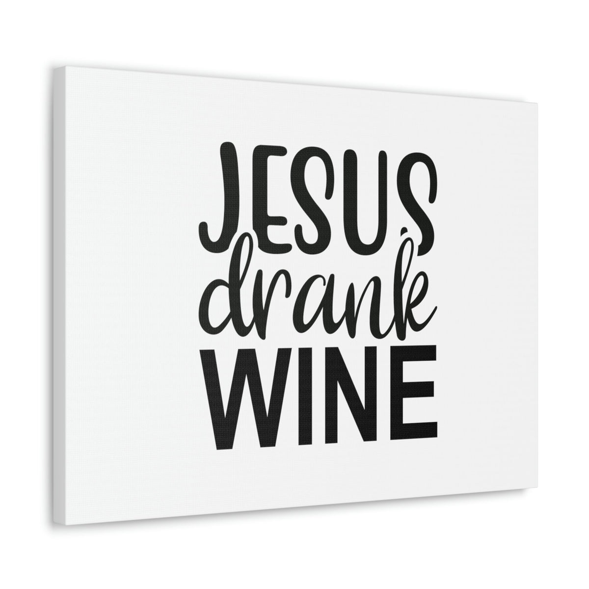 Scripture Walls Jesus Drank Wine Ephesians 5:18 Christian Wall Art Bible Verse Print Ready to Hang Unframed-Express Your Love Gifts