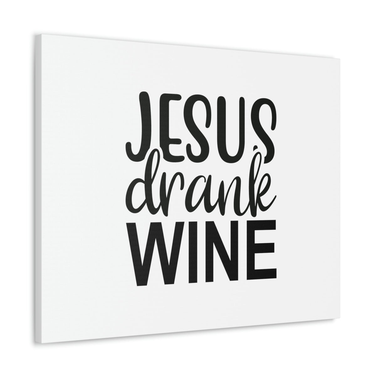 Scripture Walls Jesus Drank Wine Ephesians 5:18 Christian Wall Art Bible Verse Print Ready to Hang Unframed-Express Your Love Gifts