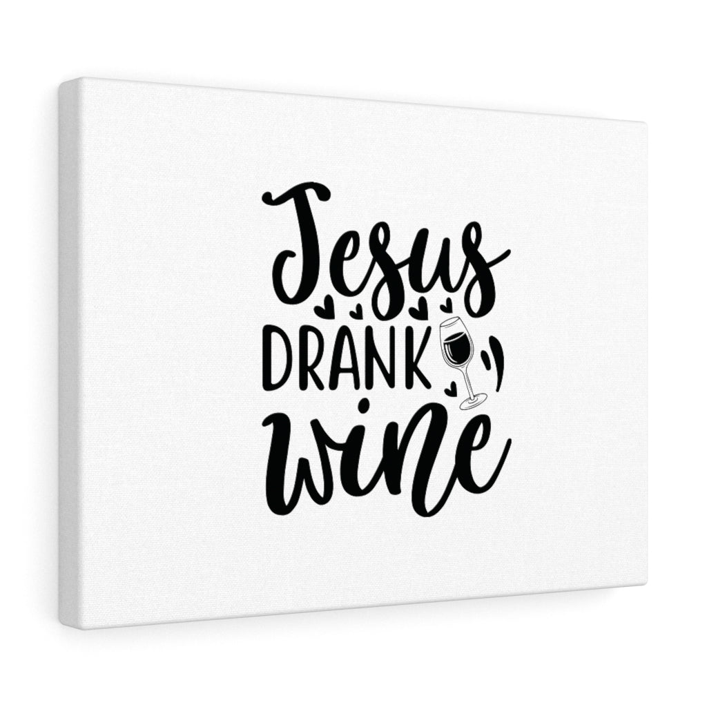 Scripture Walls Jesus Drank Wine Hearts Bible Verse Canvas Christian Wall Art Ready to Hang Unframed-Express Your Love Gifts