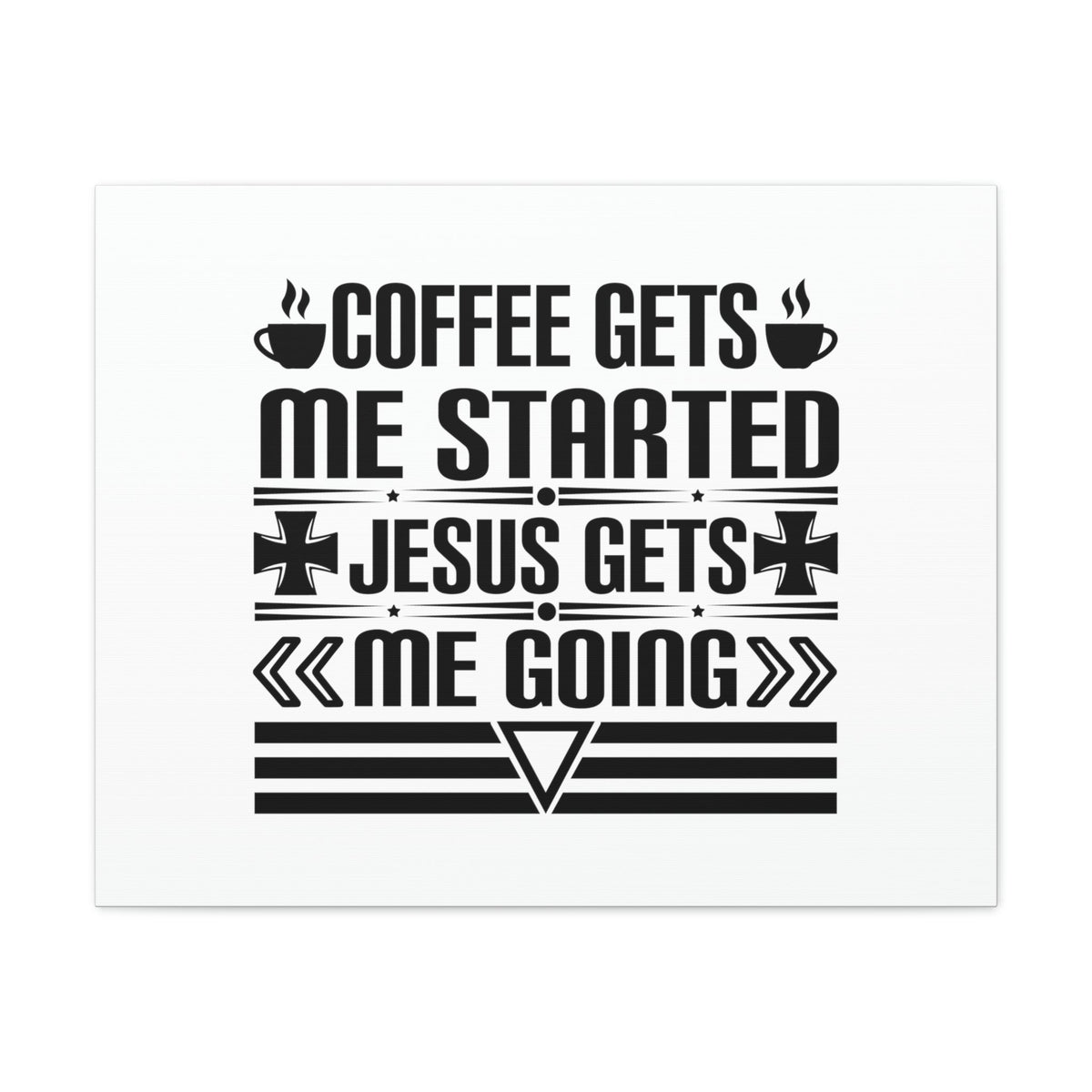 Scripture Walls Jesus Gets Me Going Ephesians 5:2 White Christian Wall Art Bible Verse Print Ready to Hang Unframed-Express Your Love Gifts