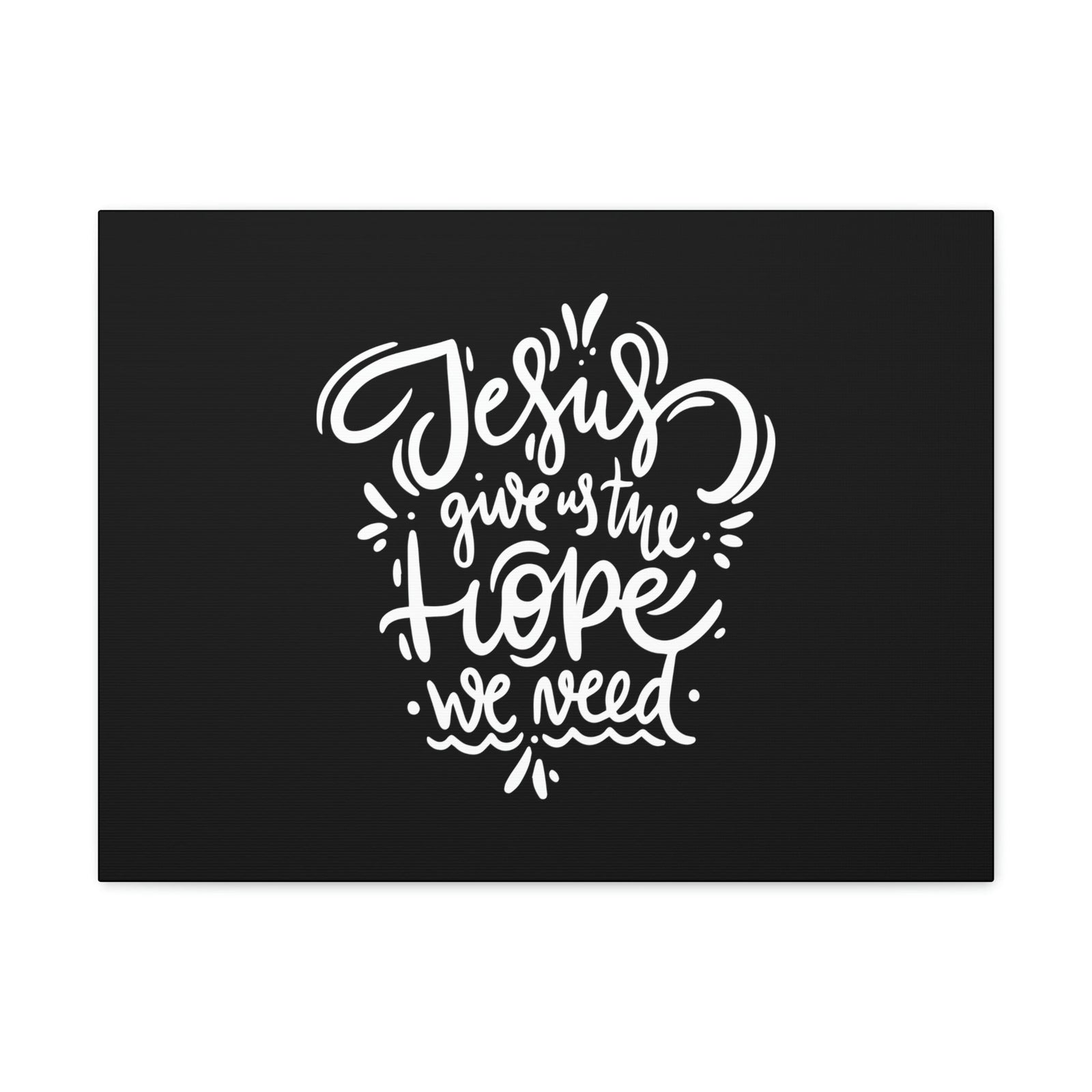 Scripture Walls Jesus Gives Us The Hope We Need 1 Peter 1:3 Christian Wall Art Bible Verse Print Ready to Hang Unframed-Express Your Love Gifts