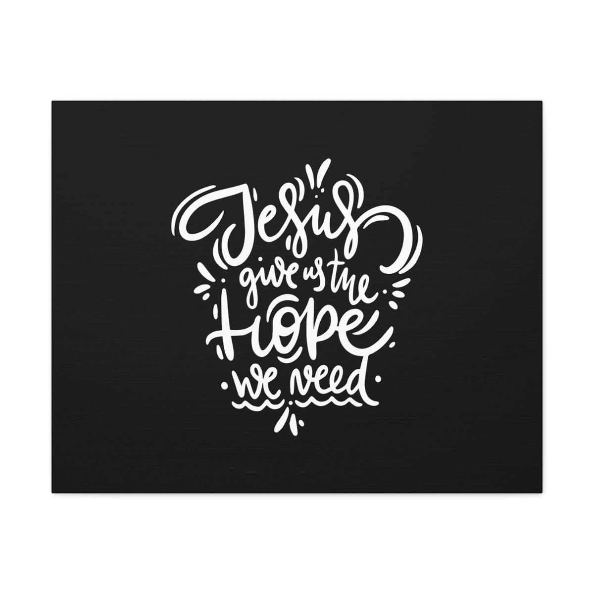 Scripture Walls Jesus Gives Us The Hope We Need 1 Peter 1:3 Christian Wall Art Bible Verse Print Ready to Hang Unframed-Express Your Love Gifts