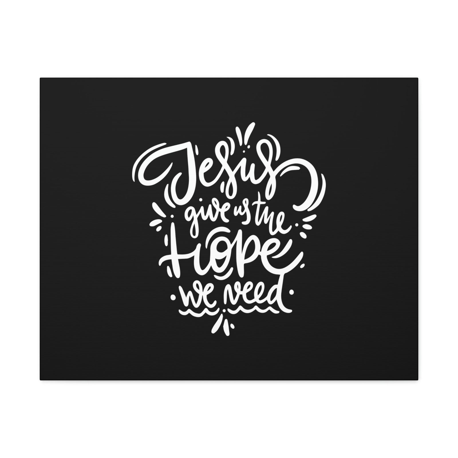 Scripture Walls Jesus Gives Us The Hope We Need 1 Peter 1:3 Christian Wall Art Bible Verse Print Ready to Hang Unframed-Express Your Love Gifts
