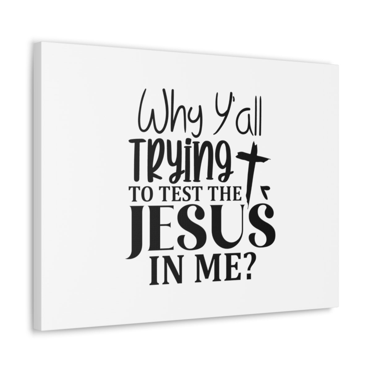 Scripture Walls Jesus In Me Deuteronomy 6:16 Christian Wall Art Bible Verse Print Ready to Hang Unframed-Express Your Love Gifts
