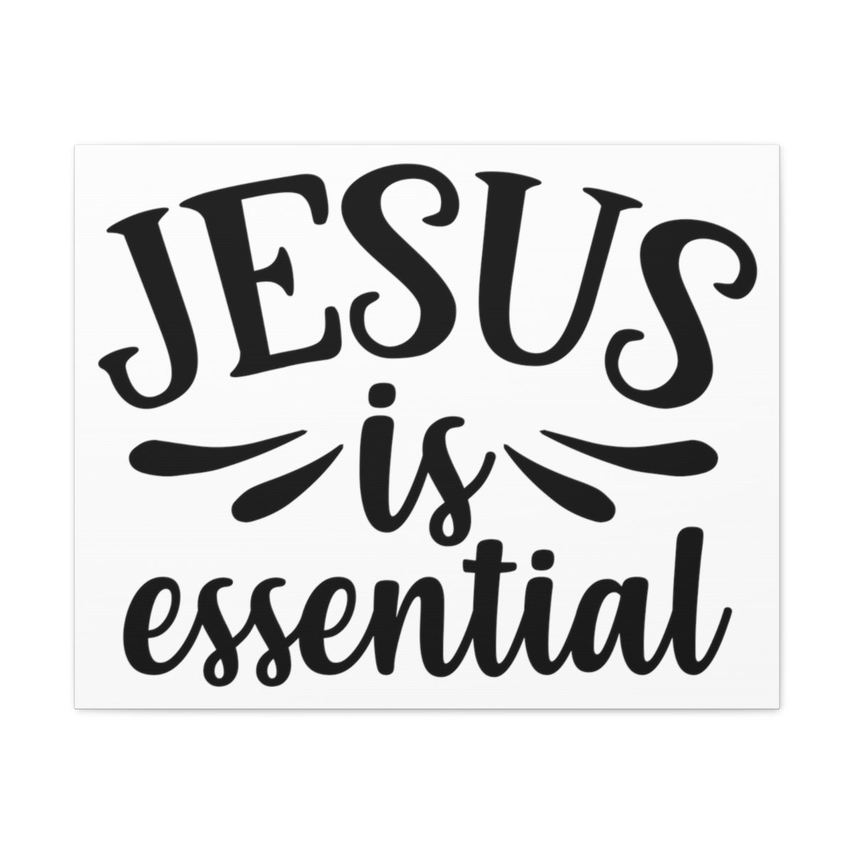 Scripture Walls Jesus Is Essential John 15:13 Christian Wall Art Print Ready to Hang Unframed-Express Your Love Gifts